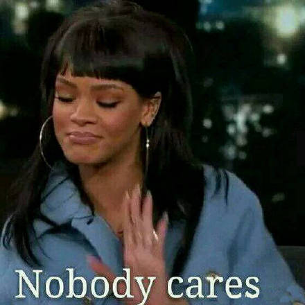 Nobody cares 九连微信恶搞斗图表情包